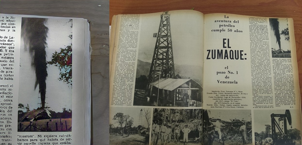 Zumaque 1: El chorro de futuro y progreso que brotó de la tierra hace 110 años