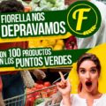 Fiorella Supermarket “se deprava”:  lanza 100 PUNTOS VERDES con estos pecios de locura