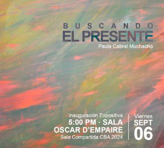 Centro Bellas Artes invita a la exposición Buscando el presente de Paula Cabral