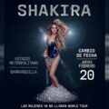 Shakira adelanta su concierto en Barranquilla: 