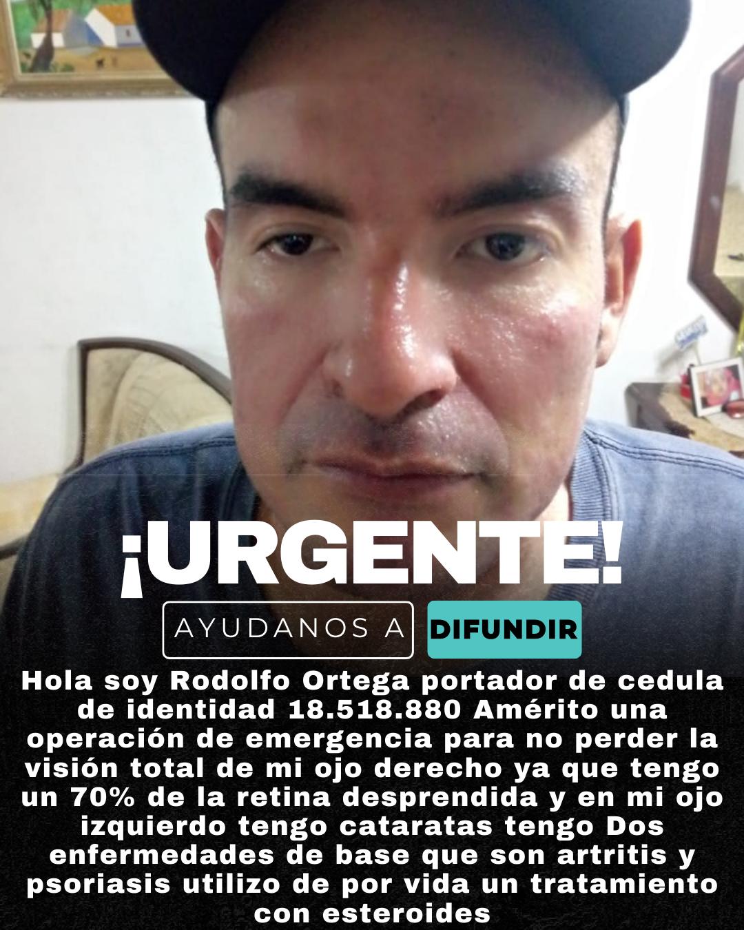 Rodolfo Ortega necesita ayuda para la  operación  de sus ojos