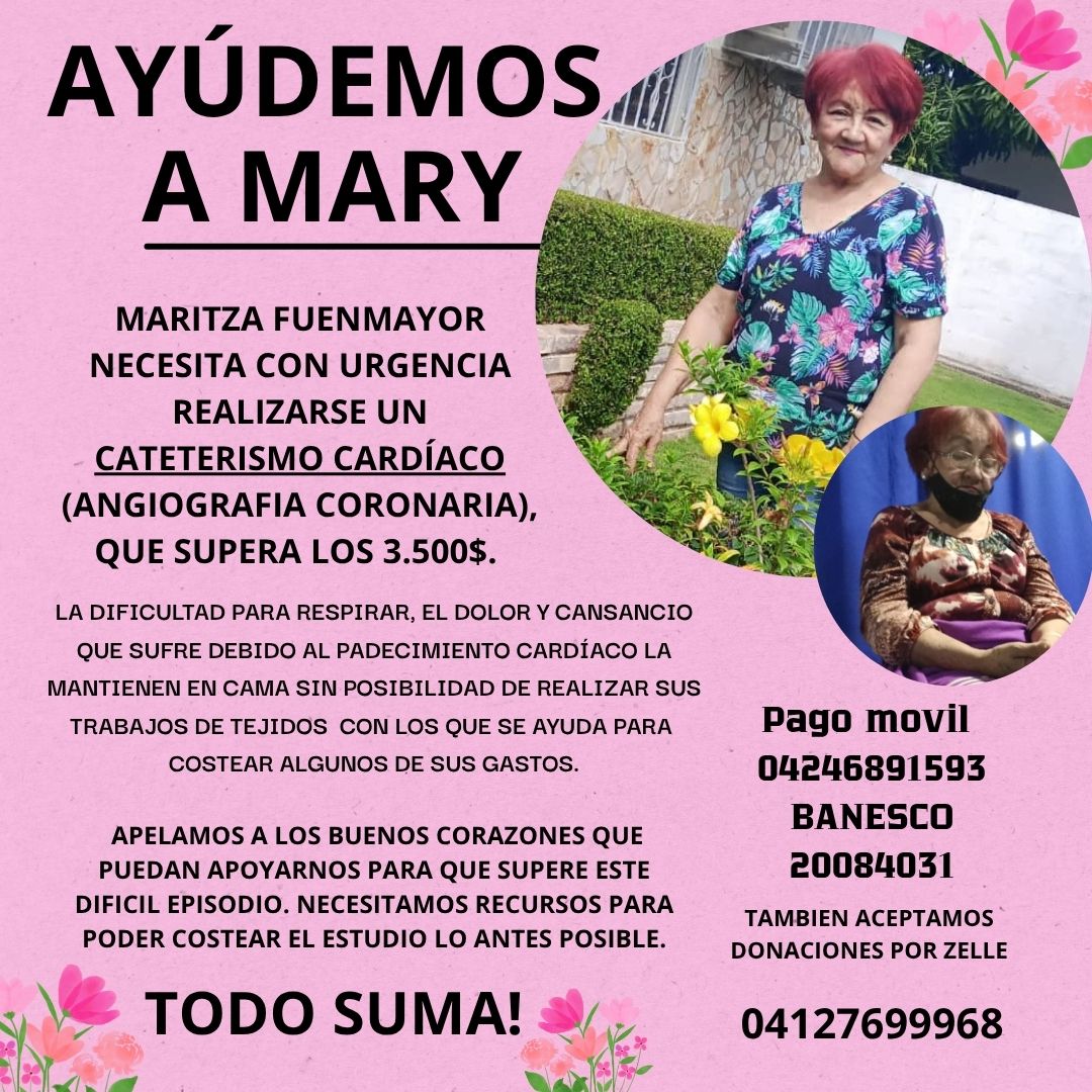 ¡Todo suma! Solicitan ayuda urgente para la señora Mary