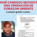 Cada granito cuenta: José Cardozo necesita una operación de corazón con urgencias