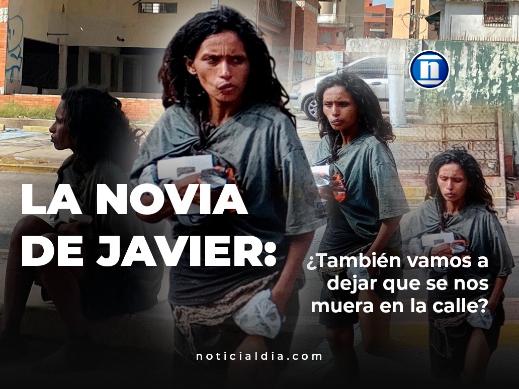 La novia de Javier: ¿También vamos a dejar que se nos muera en la calle?