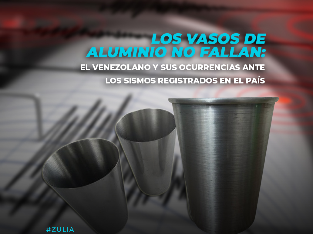 Los vasos de aluminio no fallan: El venezolano y sus ocurrencias ante los sismos registrados en el país