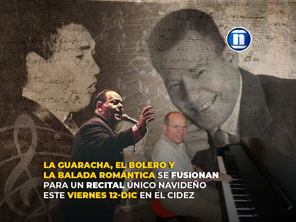 La guaracha, el bolero y la balada romántica se fusionan para un recital único navideño este viernes 12-Dic en el Cidez